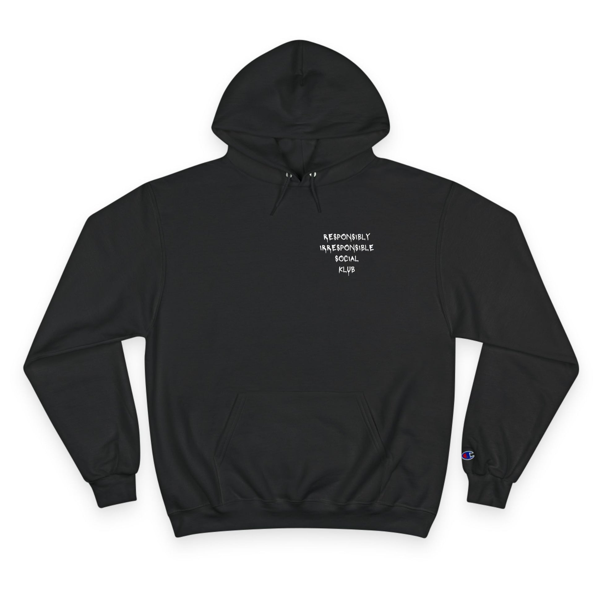Responsibly Irresponsible Social Klub Hoodie