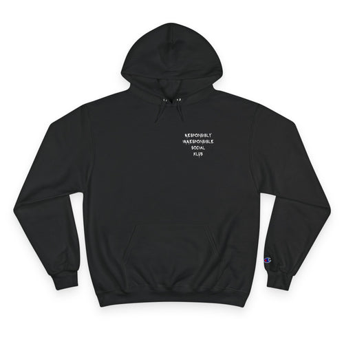 Responsibly Irresponsible Social Klub Hoodie