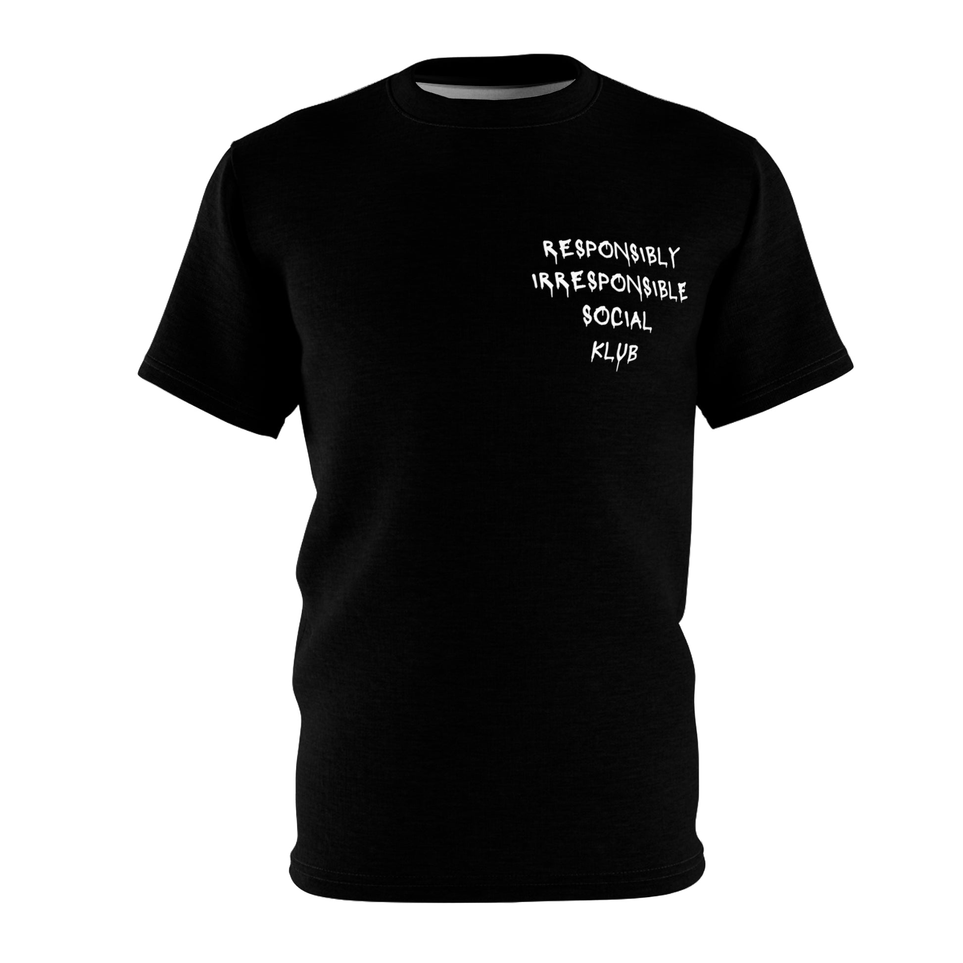 Responsibly Irresponsible Social Klub T-Shirt
